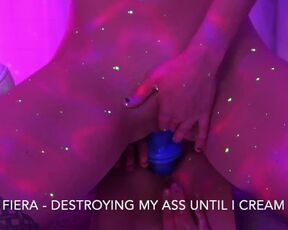 Destroying My Ass Till I Cream